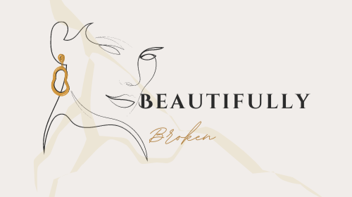 beautifully Broken  